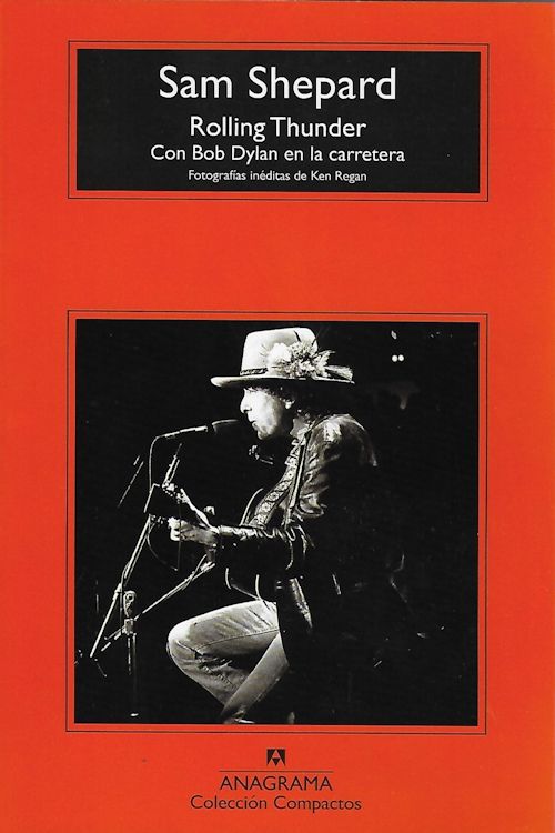 con bob dylan en la carretera 2018 sam-shepard book in Spanish